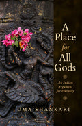 E-Book: A Place for All Gods by Uma Shankari